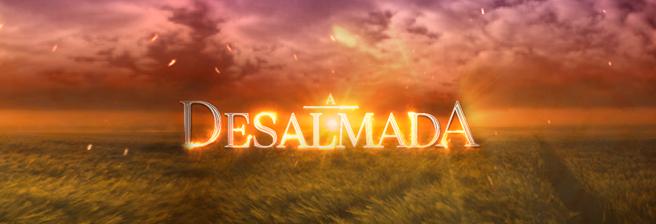 Imagem do programa A Desalmada